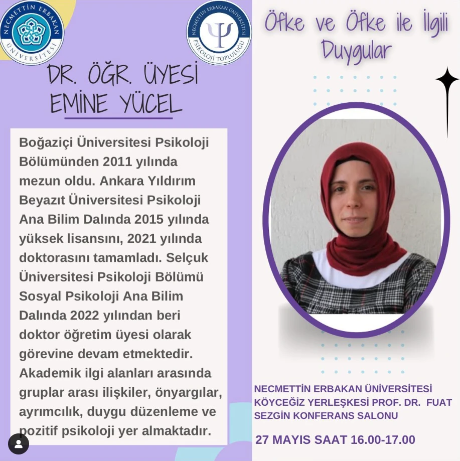 Bölümümüz öğretim üyelerinden Dr. Öğr. Üy. Emine YÜCEL, Necmettin Erbakan Üniversitesi Psikoloji Günlerinde konuşma yapmıştır. 